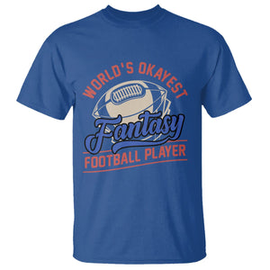 Fantasy Football T Shirt World's Okayest Player TS02 Royal Blue Printyourwear