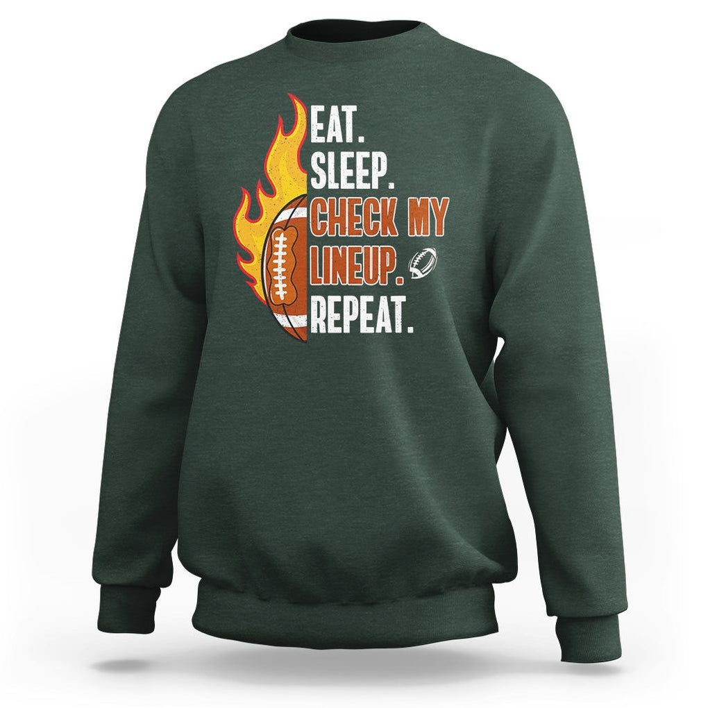 Fantasy Football Sweatshirt Eat Sleep Check My Lineup Repeat Player TS02 Dark Forest Green Printyourwear