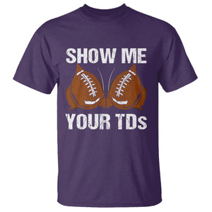 Funny Fantasy Football T Shirt Show Me Your TDs Touchdown Draft Party TS02 Purple Printyourwear