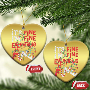 Funny Christmas Christmas Ornament It's Fine I'm Fine Everthing Is Fine Xmas Lights TS02 Heart Gold Print Your Wear