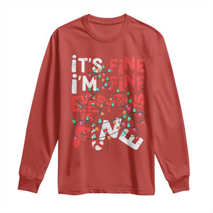 Funny Christmas Long Sleeve Shirt It's Fine I'm Fine Everthing Is Fine Xmas Lights TS02 Red Print Your Wear