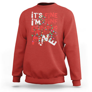 Funny Christmas Sweatshirt It's Fine I'm Fine Everthing Is Fine Xmas Lights TS02 Red Printyourwear