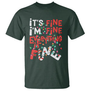 Funny Christmas T Shirt It's Fine I'm Fine Everthing Is Fine Xmas Lights TS02 Dark Forest Green Printyourwear