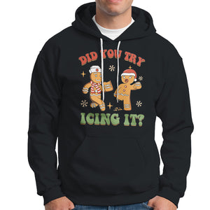 Nurse Christmas Hoodie Did You Try Icing It Funny Saying TS02 Black Printyourwear