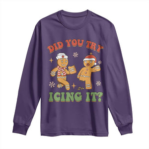 Nurse Christmas Long Sleeve Shirt Did You Try Icing It Funny Saying TS02 Purple Print Your Wear