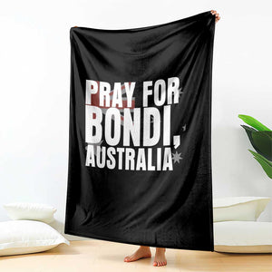 Pray for Bondi Australia Throw Blanket Memorial Unity and Support Tribute TS02 Print Your Wear