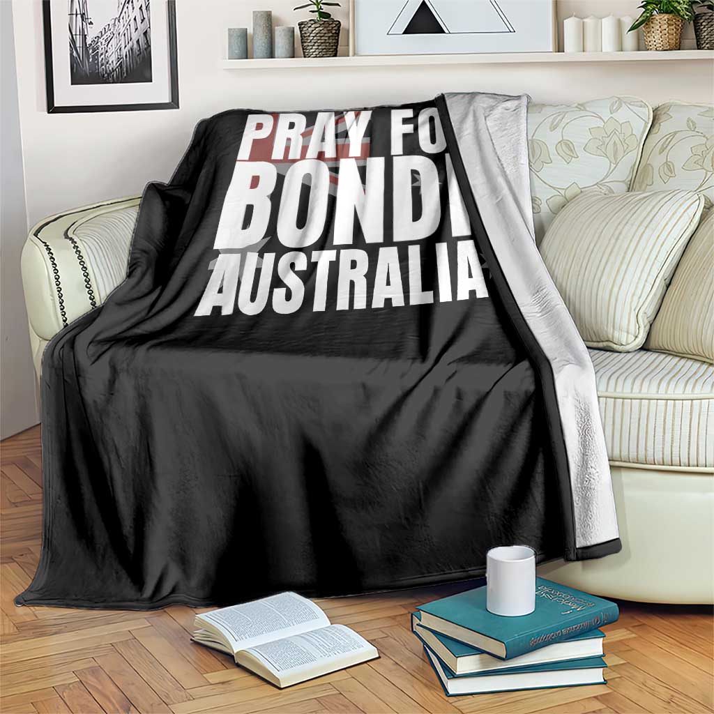 Pray for Bondi Australia Throw Blanket Memorial Unity and Support Tribute TS02 Print Your Wear