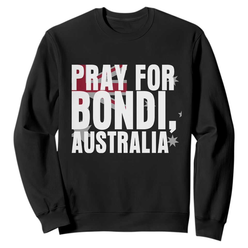 Pray for Bondi Australia Sweatshirt Memorial Unity and Support Tribute TS02 Black Print Your Wear