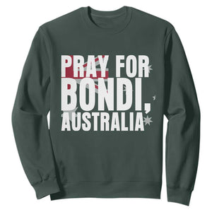 Pray for Bondi Australia Sweatshirt Memorial Unity and Support Tribute TS02 Dark Forest Green Print Your Wear