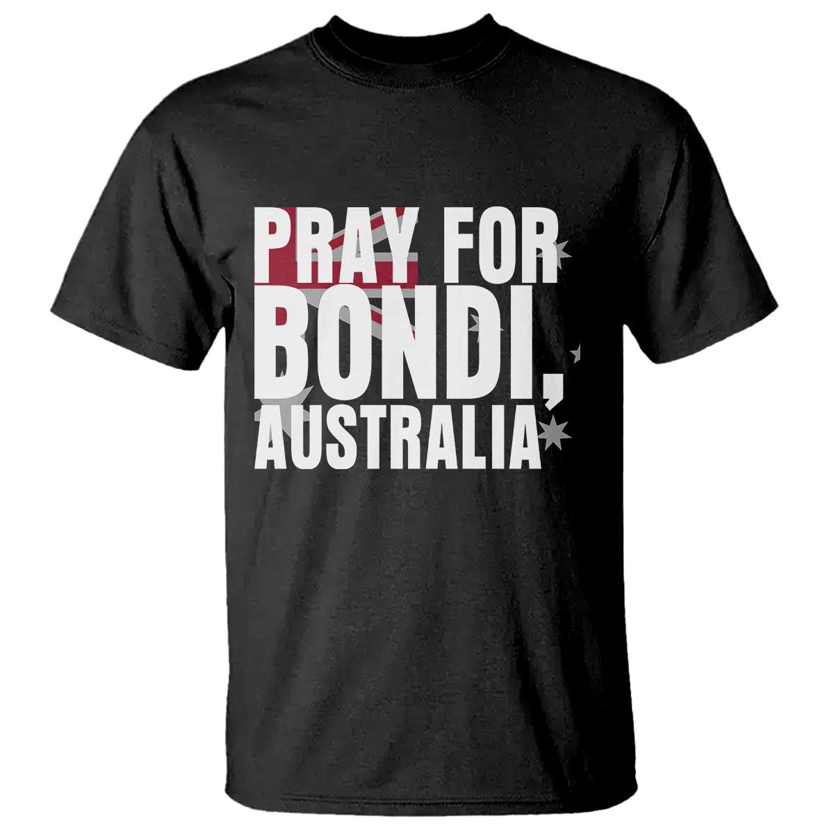 Pray for Bondi Australia T Shirt Memorial Unity and Support Tribute TS02 Black Print Your Wear