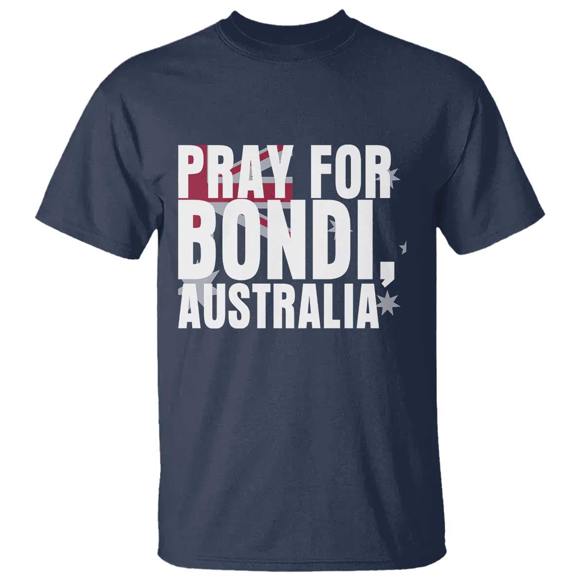 Pray for Bondi Australia T Shirt Memorial Unity and Support Tribute TS02 Navy Print Your Wear
