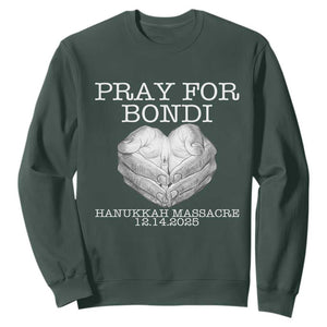 Pray for Bondi Australia Sweatshirt Hanukkah Memorial December 14 Tribute Support TS02 Dark Forest Green Print Your Wear