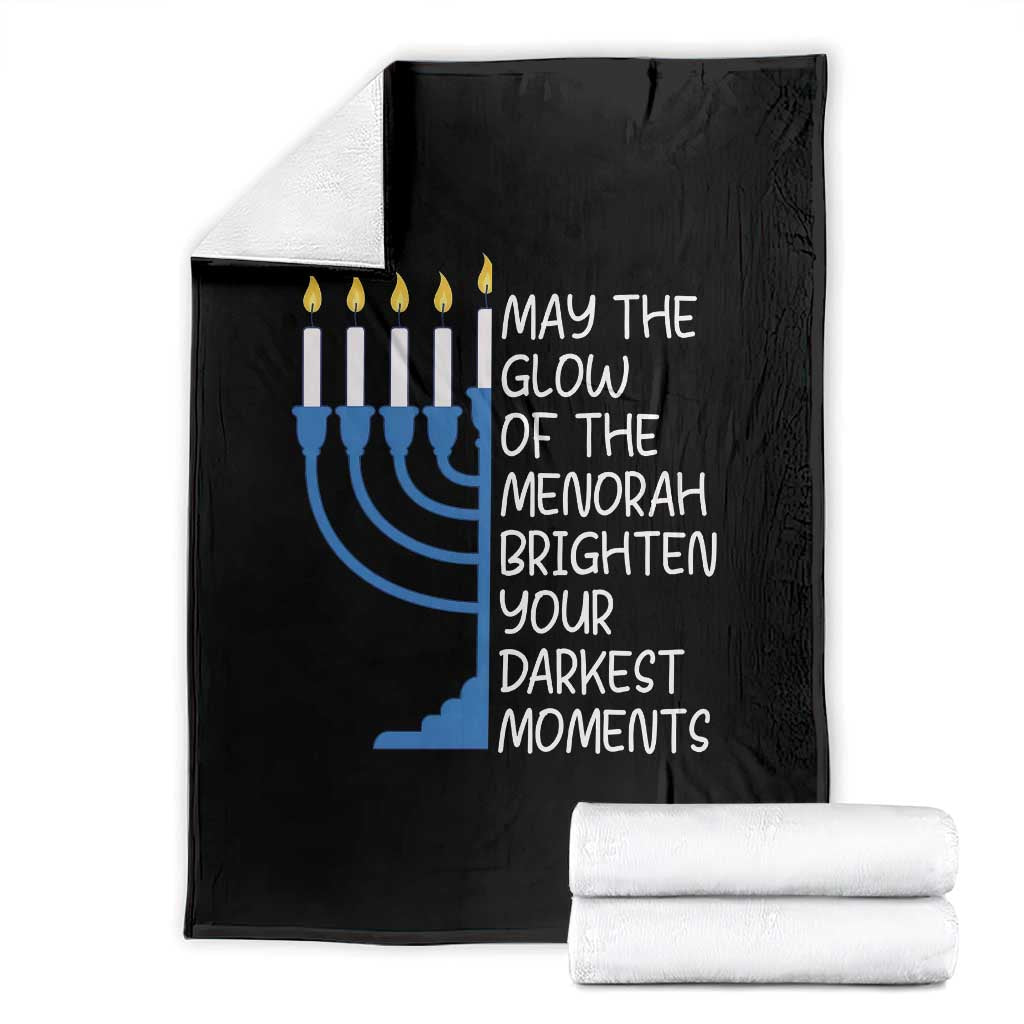 Jewish Faith and Pray Throw Blanket May The Glow Of The Menorah Brighten Your Darkest Moments TS02 Black Print Your Wear