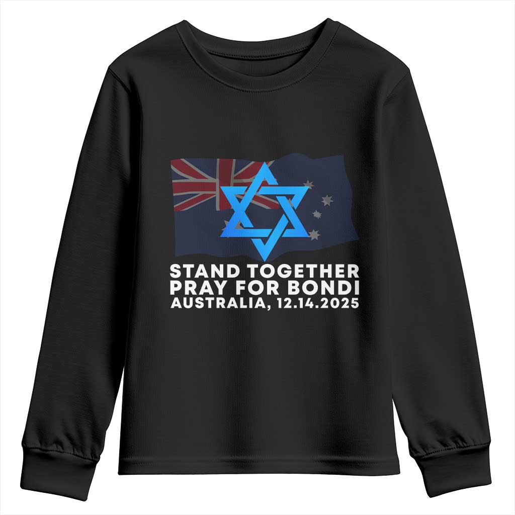 Jewish Strong Stand Together Youth Sweatshirt Pray for Bondi Australia Hanukkah Dec 14 2025 Remembrance TS02 Black Print Your Wear