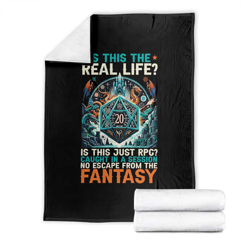 Is This the Real Life RPG Parody Fantasy Dice Throw Blanket Funny Epic Tabletop Dungeon Roleplay Game Fans TS02 Black Print Your Wear