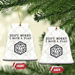 Dont Worry I Have a Plan Dice Humor Ceramic Ornament Funny Tabletop RPG Dungeon Roleplay Fans TS02 Print Your Wear