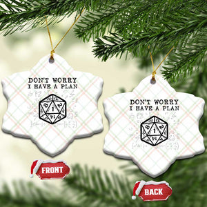 Dont Worry I Have a Plan Dice Humor Ceramic Ornament Funny Tabletop RPG Dungeon Roleplay Fans TS02 Print Your Wear