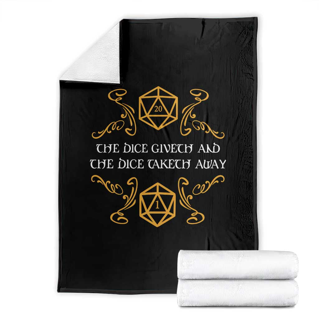The Dice Giveth and the Dice Taketh Away RPG Quote Throw Blanket Classic Tabletop Dice Humor Fantasy Roleplay Fans TS02 Black Print Your Wear