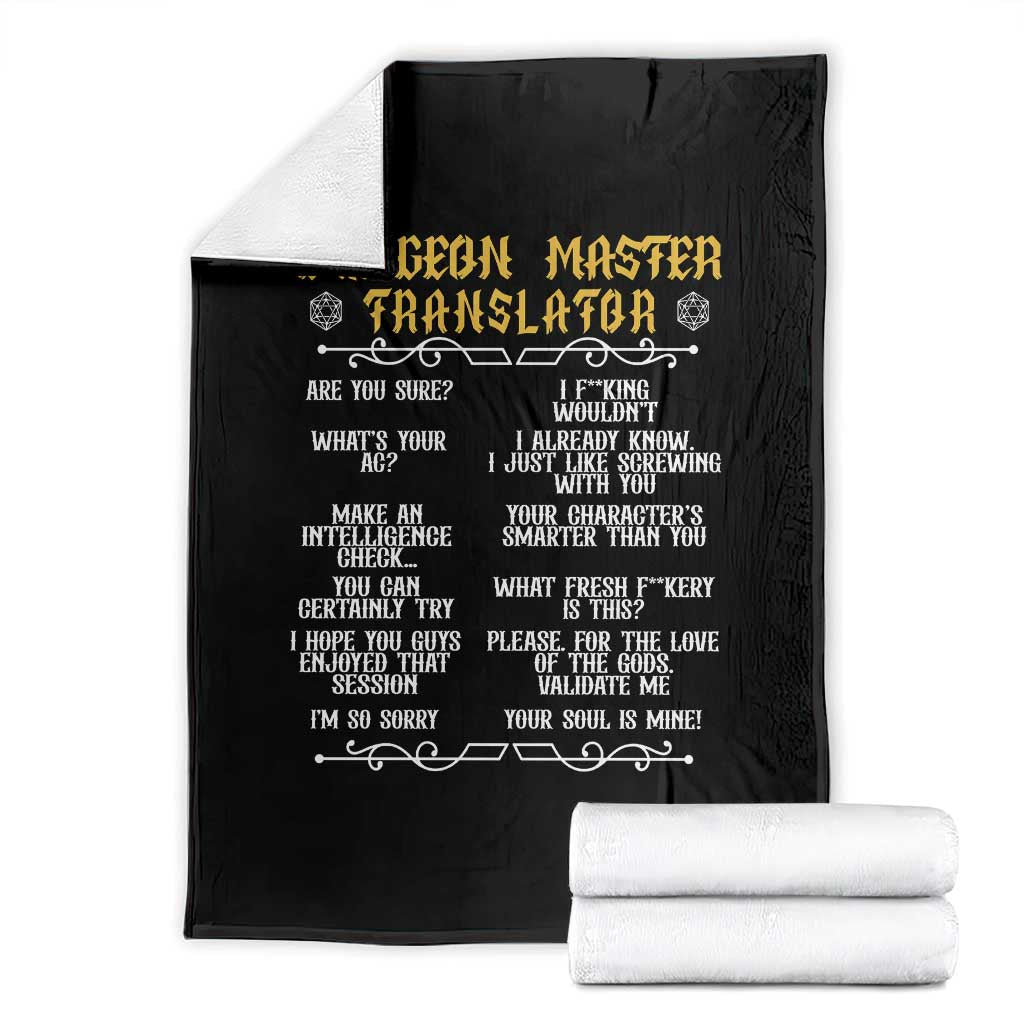 Dungeon Master Translator RPG Humor Throw Blanket Sarcastic Tabletop Roleplay Game Masters and Players TS02 Black Print Your Wear