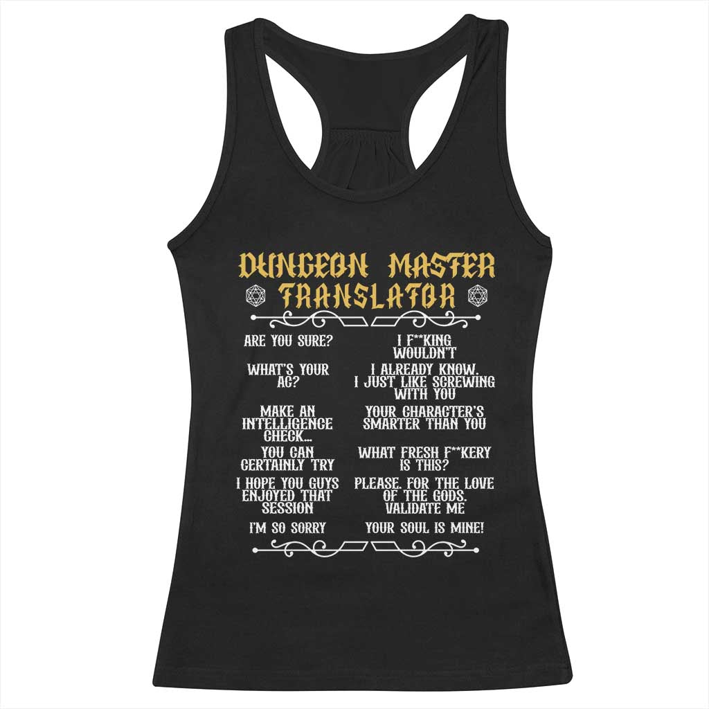 Dungeon Master Translator RPG Humor Racerback Tank Top Sarcastic Tabletop Roleplay Game Masters and Players TS02 Black Print Your Wear