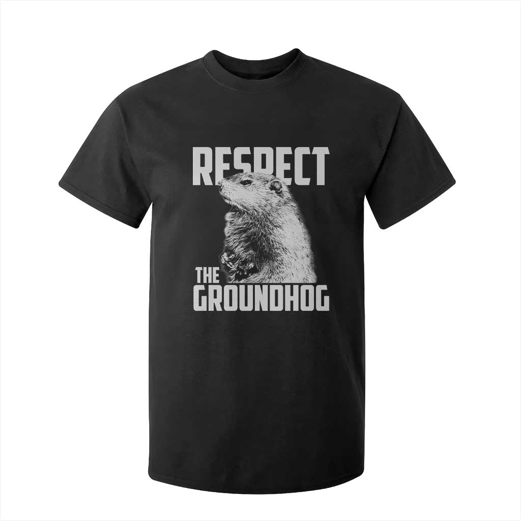Respect The Groundhog T Shirt For Kid Funny Woodchuck Shadow Meteorlogy TS02 Black Print Your Wear