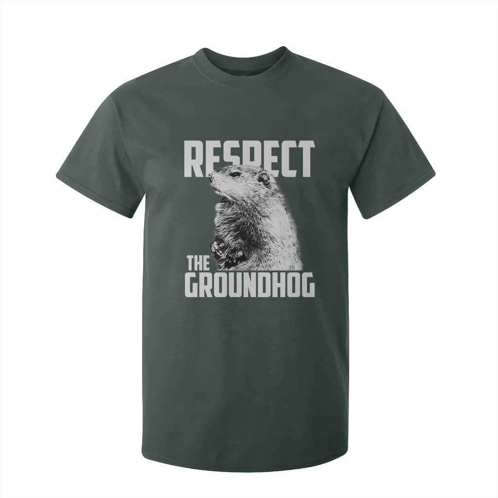 Respect The Groundhog T Shirt For Kid Funny Woodchuck Shadow Meteorlogy TS02 Dark Forest Green Print Your Wear