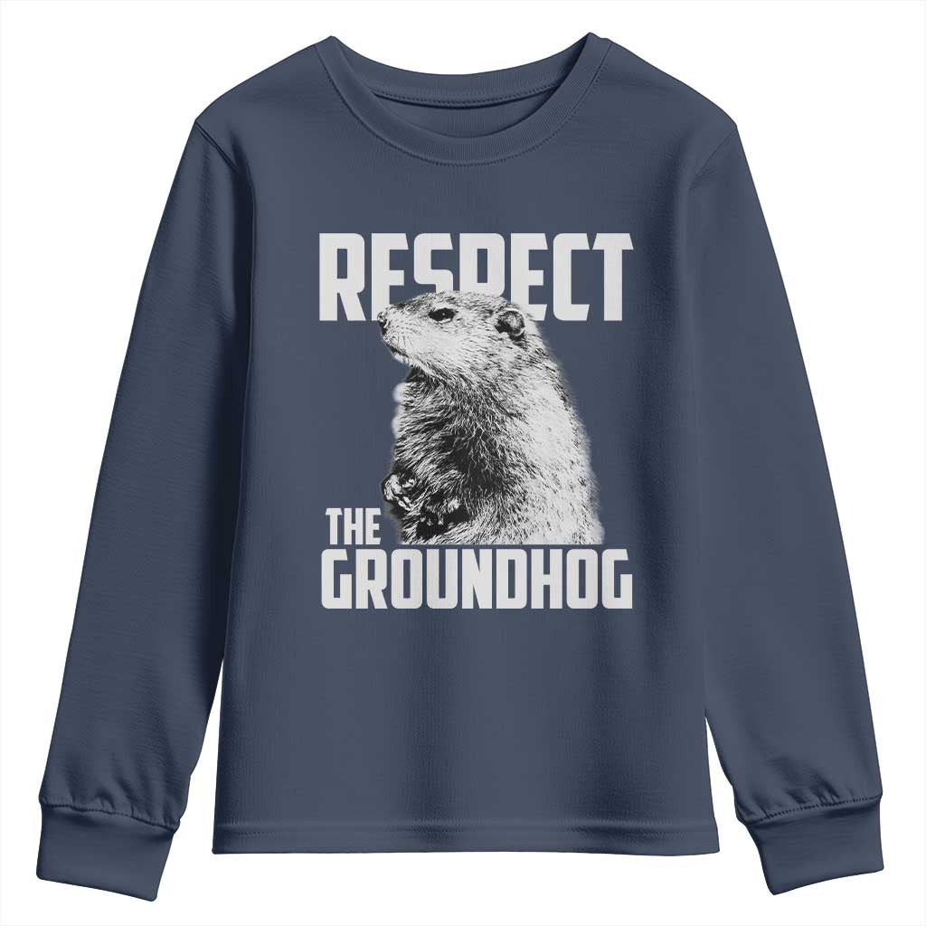 Respect The Groundhog Youth Sweatshirt Funny Woodchuck Shadow Meteorlogy TS02 Navy Print Your Wear