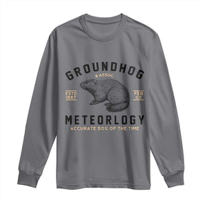 Groundhog Meteorology Long Sleeve Shirt Estd 1887 Accurate 50 Percent Of The Time Woodchuck TS02 Charcoal Print Your Wear