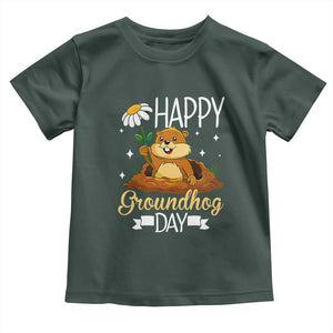 Happy Groundhog Day Toddler T Shirt Punxsutawney Phil Groundhog Lover TS02 Dark Forest Green Print Your Wear