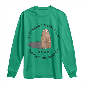 Groundhog Meteorology Long Sleeve Shirt Respect The Shadow Est 1887 Funny Woodchuck TS02 Irish Green Print Your Wear