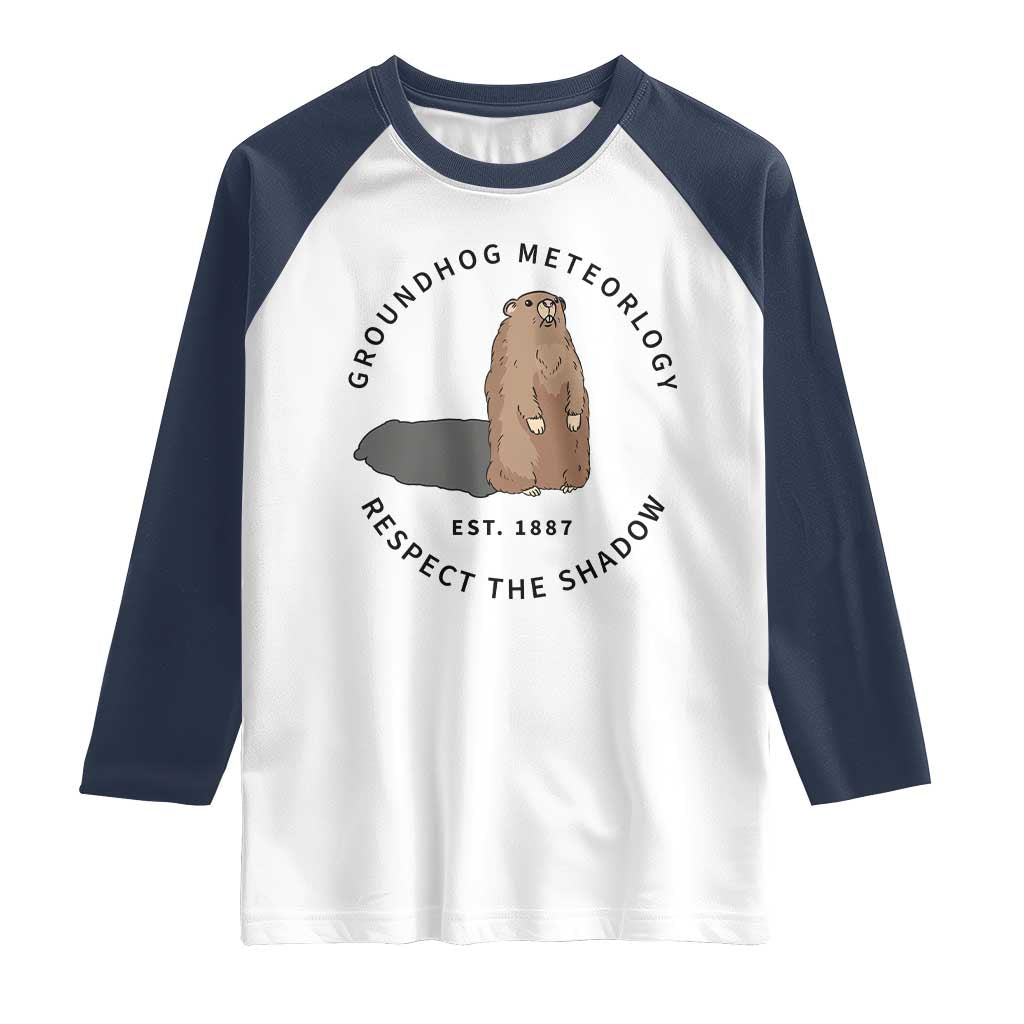Groundhog Meteorology Raglan Shirt Respect The Shadow Est 1887 Funny Woodchuck TS02 White Navy Print Your Wear