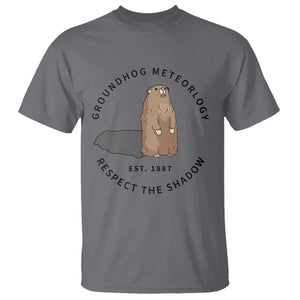 Groundhog Meteorology T Shirt Respect The Shadow Est 1887 Funny Woodchuck TS02 Charcoal Print Your Wear