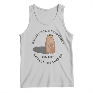 Groundhog Meteorology Tank Top Respect The Shadow Est 1887 Funny Woodchuck TS02 Ash Print Your Wear