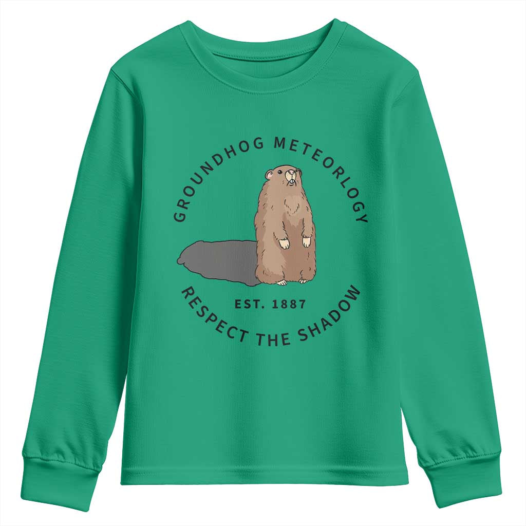 Groundhog Meteorology Youth Sweatshirt Respect The Shadow Est 1887 Funny Woodchuck TS02 Irish Green Print Your Wear