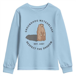 Groundhog Meteorology Youth Sweatshirt Respect The Shadow Est 1887 Funny Woodchuck TS02 Light Blue Print Your Wear