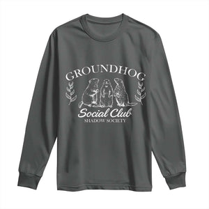 Groundhog Social Club Long Sleeve Shirt Shadow Society Funny Woodchuck TS02 Dark Heather Print Your Wear