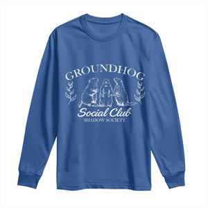 Groundhog Social Club Long Sleeve Shirt Shadow Society Funny Woodchuck TS02 Royal Blue Print Your Wear