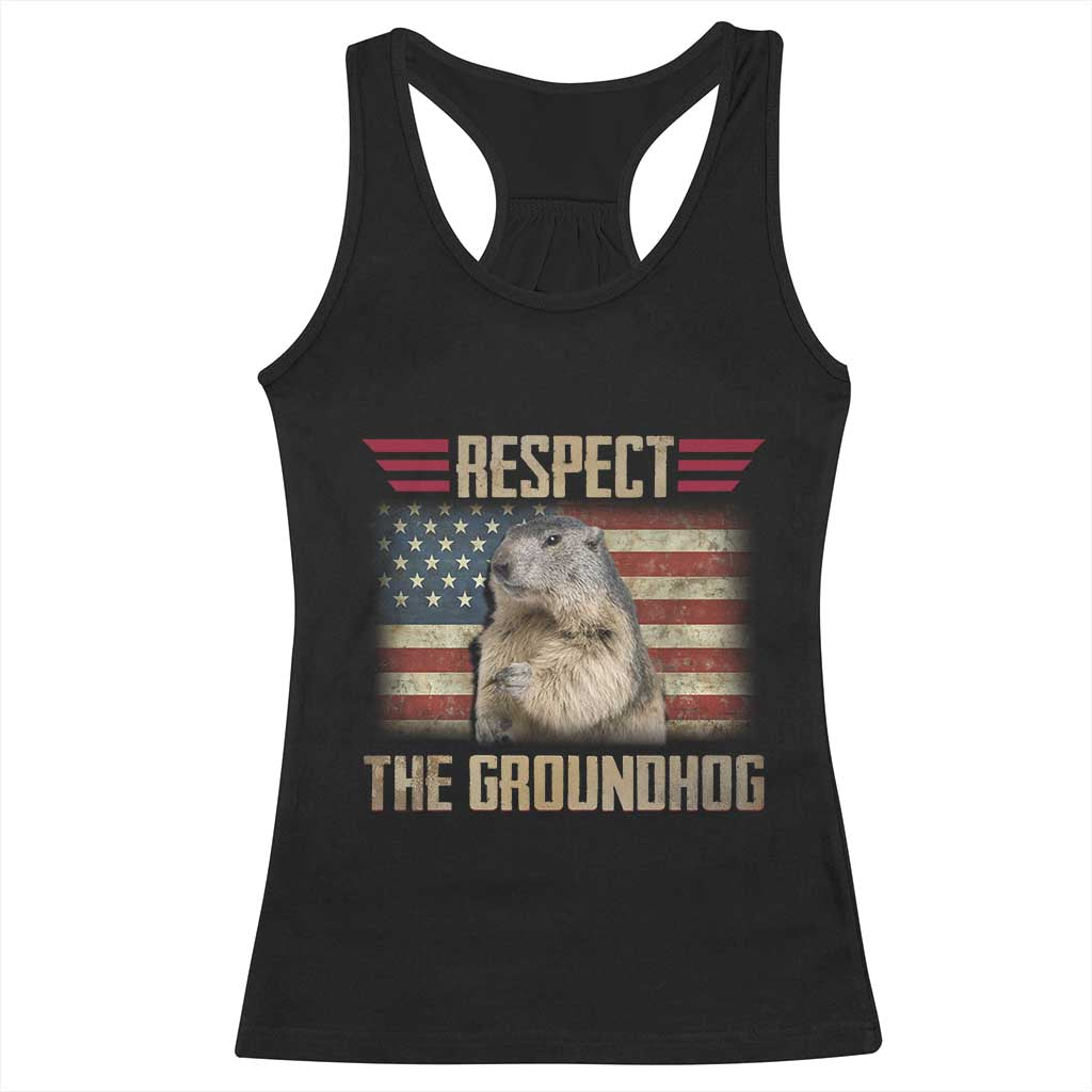 Groundhog Meteorology Racerback Tank Top Respect The Groundhog Woodchuck Photo GroundHog Day TS02 Black Print Your Wear