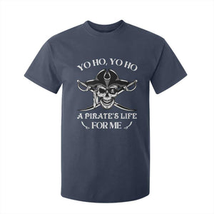 Funny Pirate T Shirt For Kid Pirate Life For Me Pirate Skull Buccaneer Freebooter TS02 Navy Print Your Wear