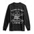 Funny Pirate Long Sleeve Shirt Pirate Life For Me Pirate Skull Buccaneer Freebooter TS02 Black Print Your Wear