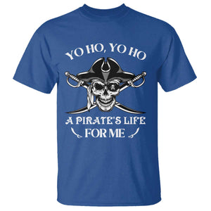 Funny Pirate T Shirt Pirate Life For Me Pirate Skull Buccaneer Freebooter TS02 Royal Blue Print Your Wear