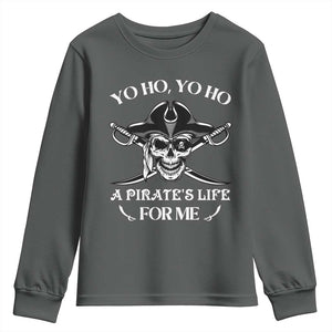 Funny Pirate Youth Sweatshirt Pirate Life For Me Pirate Skull Buccaneer Freebooter TS02 Dark Heather Print Your Wear