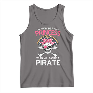 Funny Pirate Girl Tank Top Why Be A Princess When You Can Be A Pirate TS02 Deep Heather Print Your Wear