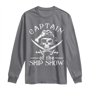 Funny Pirate Long Sleeve Shirt Captain Ship Show Boater Boating Captain TS02 Charcoal Print Your Wear