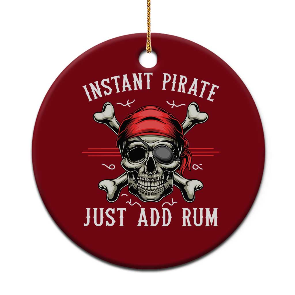 Funny Pirate Skull Ceramic Ornament Instant Pirate Just Add Rum Funny Jolly Roger Crossbones TS02 1pc Red Print Your Wear