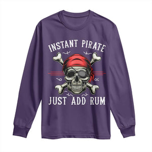 Funny Pirate Skull Long Sleeve Shirt Instant Pirate Just Add Rum Funny Jolly Roger Crossbones TS02 Purple Print Your Wear