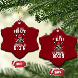 Let The Pirate Shenanigans Begin Ceramic Ornament Pirate Skull TS02 Print Your Wear