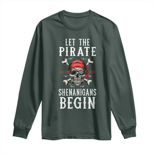 Let The Pirate Shenanigans Begin Long Sleeve Shirt Pirate Skull TS02 Dark Forest Green Print Your Wear