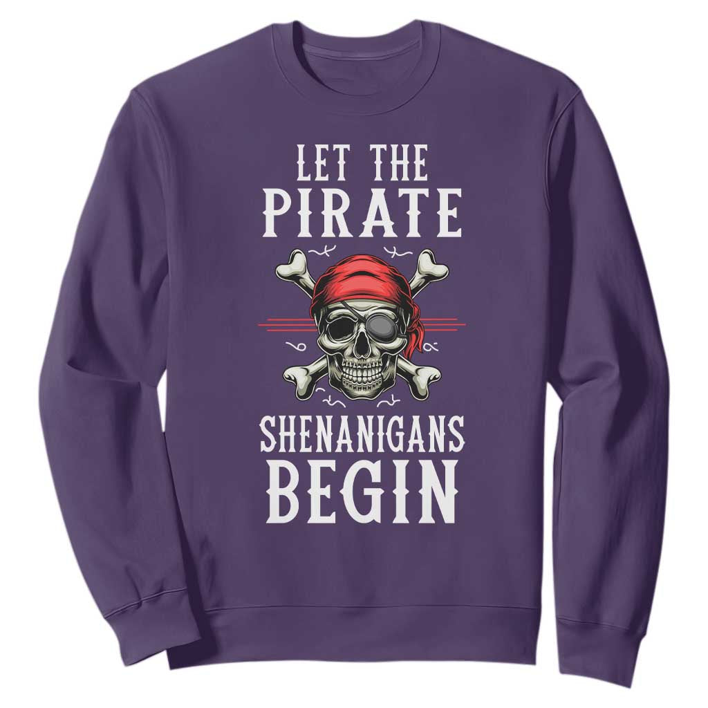 Let The Pirate Shenanigans Begin Sweatshirt Pirate Skull TS02 Purple Print Your Wear