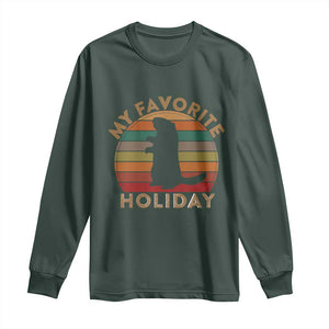 Groundhog Day Long Sleeve Shirt My Favorite Holiday Ground Hog Shadow Retro Sunset TS02 Dark Forest Green Print Your Wear